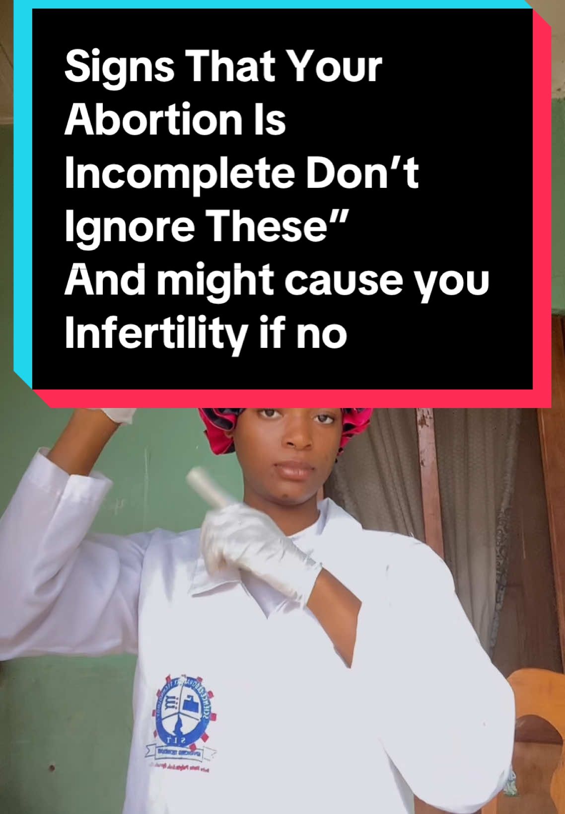 Signs That Your  Abortion Is  Incomplete Don’t  Ignore These” And might cause you  Infertility if not handled  Dm if u have this signs #abortion #viral #fyp #foru #foryou 