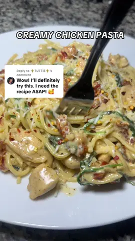 Replying to @⚜️TUTTIE⚜️ Creamy Chicken Pasta Recipe #pasta #chickenpasta 