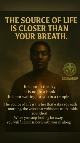 You have been looking for the Source of Life in temples, mountains, and holy books. But the breath you carry is older than every temple. When you inhale, the Source enters. When you exhale, the Source remains. Stop searching outside. Return to the breath, and you will find what was never missing. #Ahunuabobirim #AwakeRememberBecome