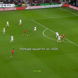 Portugal squad for wc 2026☠️🔥 #portugalsquadforwc #portugal #worldcup #fyp #fypシ 