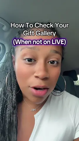 How to check your gift gallery when you’re not on live!!! #tiktoktips #feature #giftgallery #chrystalwillis #tutorial 