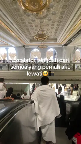 #kakbah🕋 #escalatorterindahdidunia #saudiarabia🇸🇦 #fyppppppppppppppppppppppp #makkahmadinah🕋 