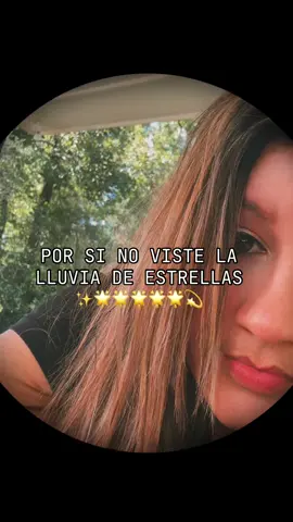 REVISO TU PERFIL EN VARIAS OCACIONES  TE MENCIONO HACE 8 MINUTOS ▶️🧐POR SI NO VISTE LA LLUVIA DE ESTRELLAS  que fue el 12 de agosto pero ahora 💫 No necesitas telescopio. Solo tus ojos, cielo despejado y ganas de maravillarte con el universo.🤣Plan de hoy por la noche: Ver la lluvia de estrellas perseidas acompañado de un café #🌟🌟🌟🌟🌟💫#paratiiiiiiiiiiiiiiiiiiiiiiiiiiiiiii #goviral #me #hola 