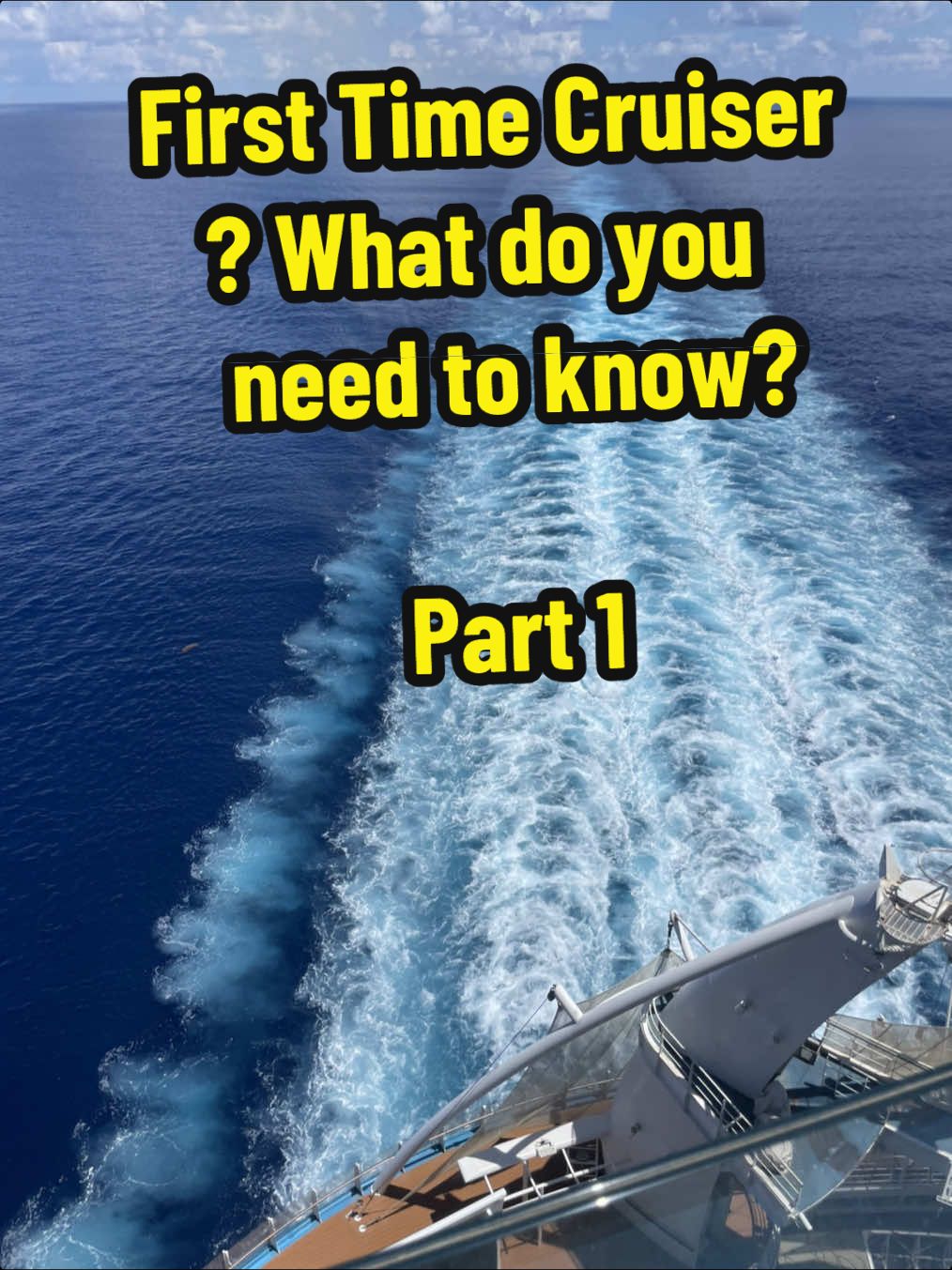 #firsttimecruiser #tipsandtricks #whatyouneedtoknow  #whattoexpect #cruising 