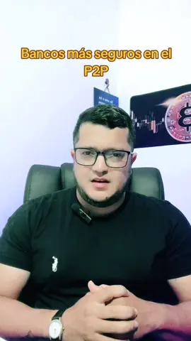 Bancos más seguros dentro del p2p.! #p2p #comercio #binance #bybit #negociosdigitales 