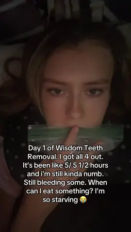 any advice? i’m so hungry but i’m still bleeding and numb some so should I wait? anybody have any tips? 😭 #wisdomteeth #wisdomteethremoval #wisdomteethrecovery #fypシ゚viral #hungry  