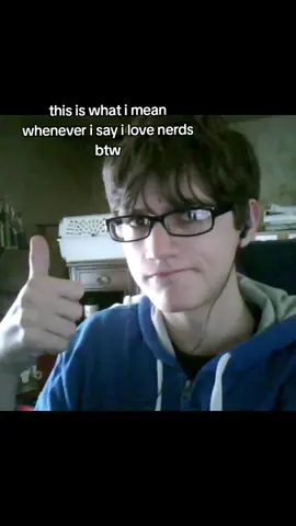 LIKE UGH NERDS ARE SO CUTE#blowthisup #fyp #trending #nerds #fypシ 