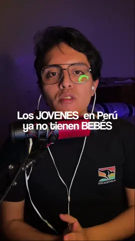 Los jóvenes no están teniendo hijos pero por qué se sorprenden? #jovenes #peru #tasa #natalidad #coreadelsur #bebes #jovenes 