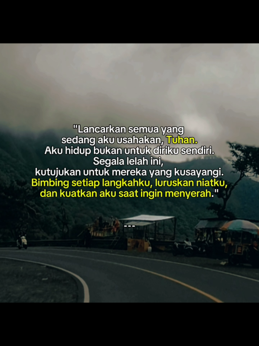Kata motivasi | #viral?tiktok🥰 #CapCut #doa #foryou #fyppppppppppppppppppppppp 
