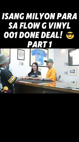 PP Stars Inc. S2 Ep.11 -  Isang Milyon para sa Flow G Vinyl 001 Done Deal! 📷 Part 1