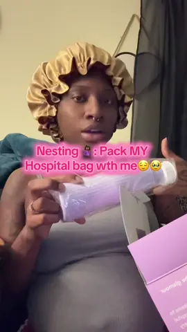 Nesting🤰🏾 Pack MY hospital bag with me 😍🥹 #FYP #9monthspregnant🤰 #duedateapproaching #nestingmode #blessed 
