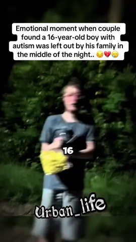 Heartbreaking. 💔 A 16-year-old boy with autism was left outside at night after a fight with his sister over a pillow. #AutismAwareness #ProtectChildren #BeKind #StopNeglect #ChildSafety 