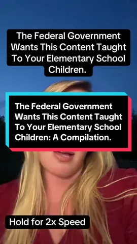 The Federal Government  Wants This Content Taught To Your Elementary School Children: A Compilation.#fyp #democrats #MomsofTikTok #politics #education 