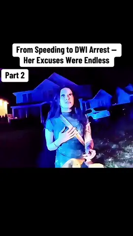 From Speeding to DWI Arrest — Her Excuses Were Endless #cops #copsoftiktok #law #bodycam #arrested #viral #trending 