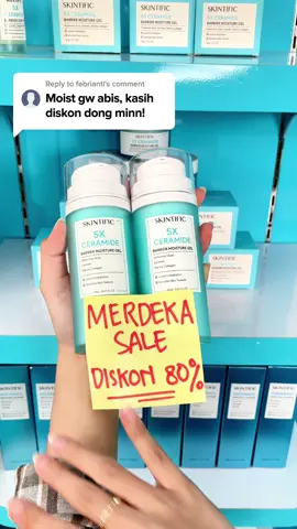 🎁 MERDEKA SALE 🇮🇩🔥 Semakin banyak isinya, semakin hemat harganya 💙 Yuk checkout di TikTok Live sekarang! #skintific #5xceramidemoist #dryskin #skinbarrier #sensitiveskin 