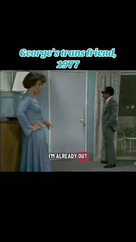 From #thejeffersons georgejefferson (player by shermanhemsley ) gets a call from Eddie Stokes his army buddy who played pranks on each other is in town. He goes to visit only to find Eddie is now Edi (played by cis actress veronicaredd ). George thinks its a prank, but it isn't. First he guesses Edi is #gay which repulsed him (in real life Sherman was gay), then asks if she is a cross dresser.  This is may be the earliest tv character to be explicitly played as  #trans tho the term isn't used. Despite his bout of transphobia the episode ends happily with George stating they are friends and using her new name #lgb #queer