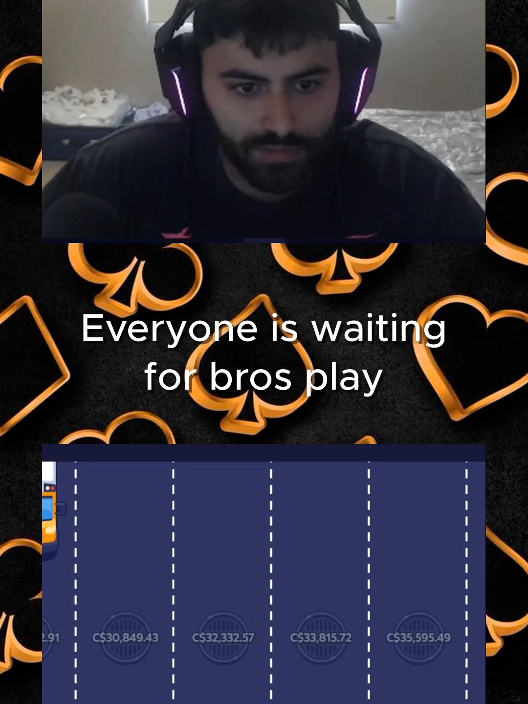 Everyone is waiting for bros play