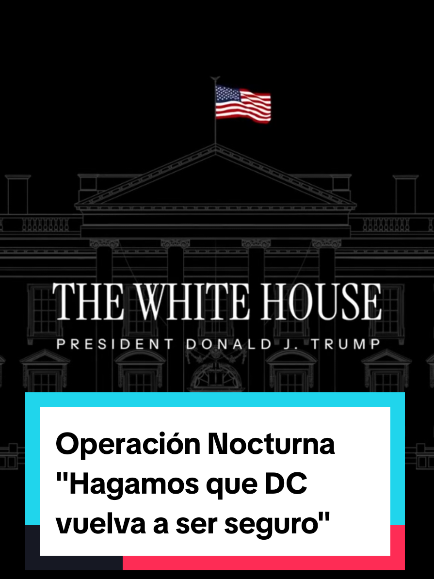 🚨 La Casa Blanca lanza operación “Háganos que DC vuelva a ser seguro” con un mega despliegue federal. Agentes de ICE, DEA, ATF y más patrullarán la capital por al menos 7 días. ¿Medida necesaria o exageración? 🧐 #WashingtonDC #ÚltimaHora #NoticiasUSA #usa #eu 