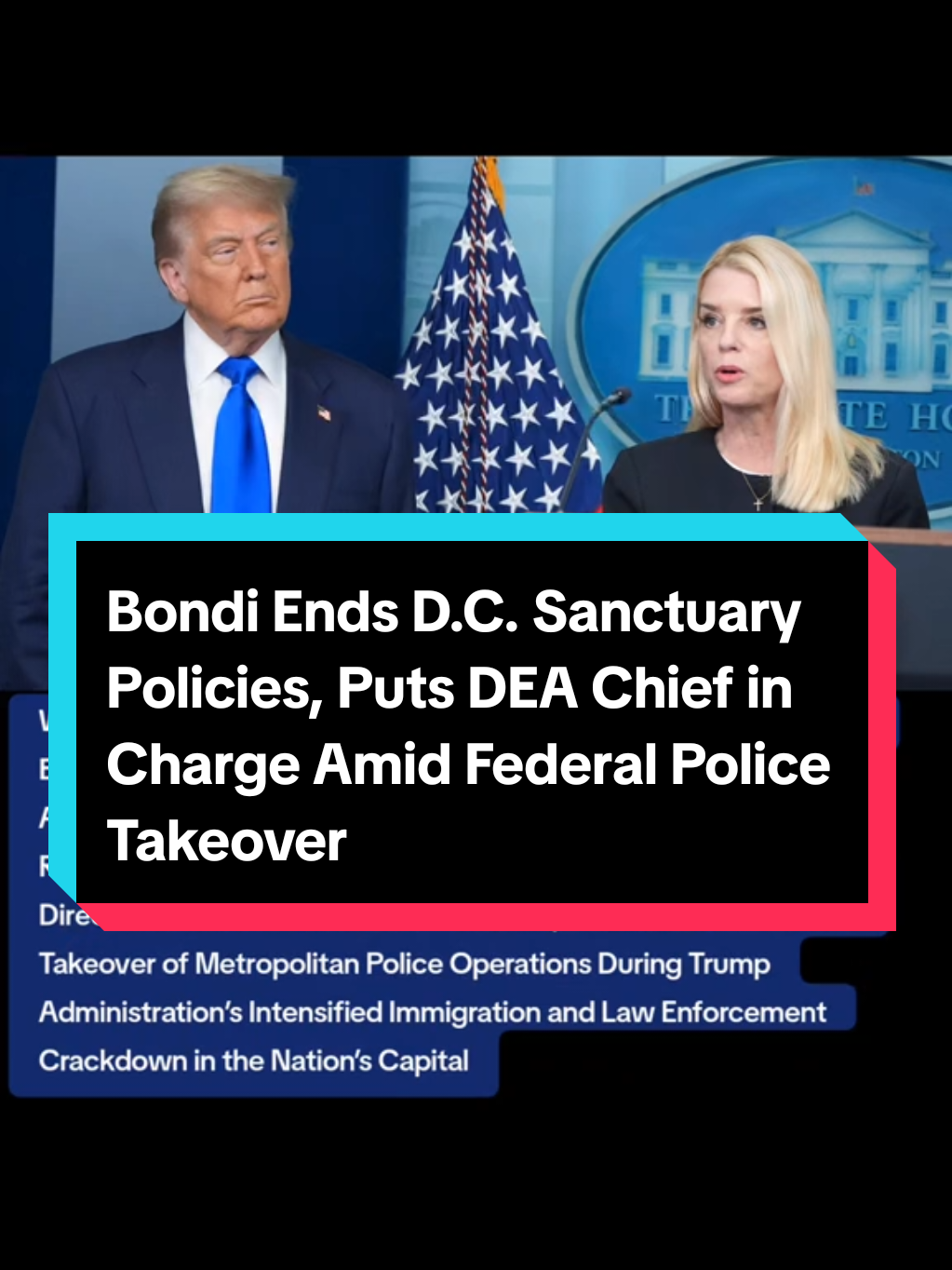 Attorney General Pam Bondi Officially Ends D.C. Sanctuary Policies Amid Federal Takeover Date & Location: August 15, 2025 – Washington, D.C. In an extraordinary assertion of federal authority, Attorney General Pam Bondi announced on Thursday that Washington, D.C.’s sanctuary policies have been officially terminated. Bondi issued a sweeping directive in which she named the Drug Enforcement Administration head, Terry Cole, as the city’s 