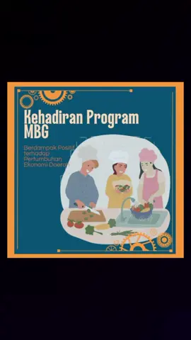 kehadiran program MBG #MakanBergiziGratis #ManfaatMBG #LowonganKerja #DukungMBG