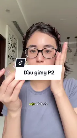Dầu gừng sao thái dương mãi đỉnh #daugungthaiduong #daugungsaothaiduong #review #hienngangreview✅ #xuhuong 