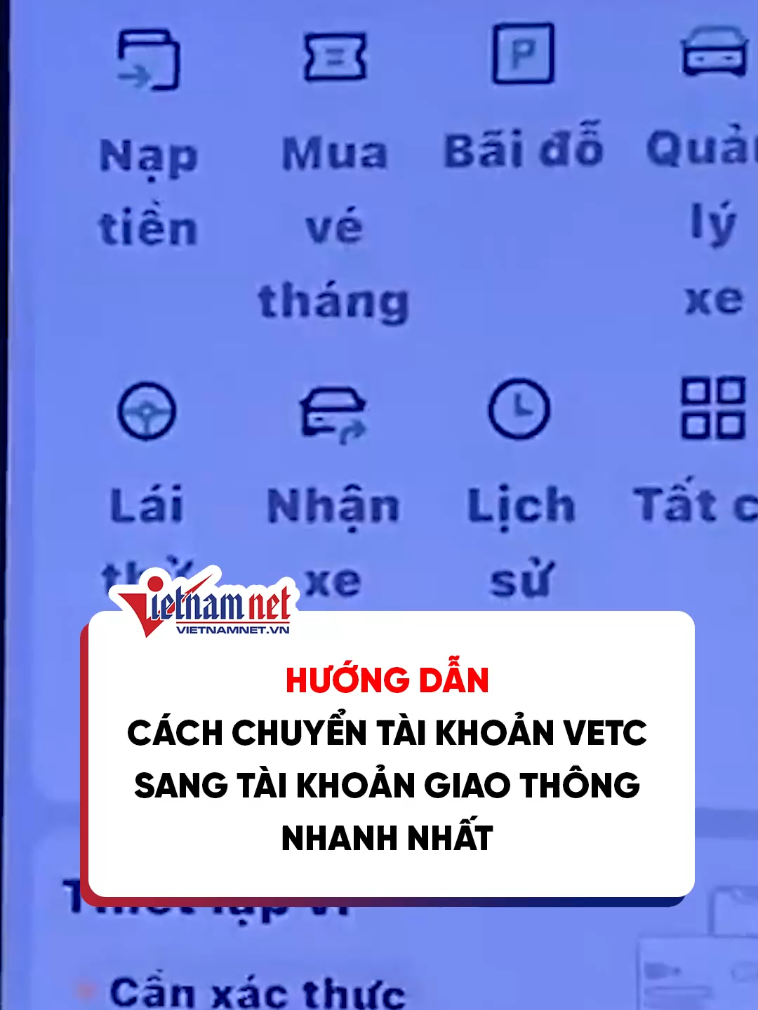 Cách chuyển tài khoản VETC sang tài khoản giao thông nhanh nhất #tiktoknews #vietnamnet #news