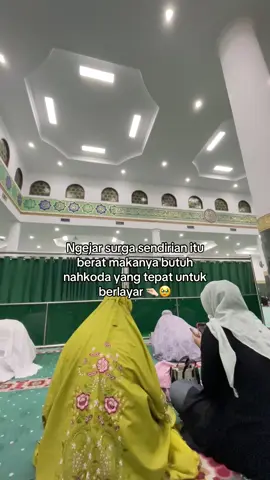 Bukan hanya ngejar dunia juga ngejar akhirat 🥹