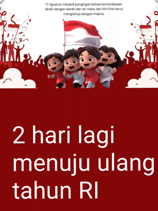 yeyy sebentar lagi 🥳🥳🥳 #VE #vidioeducation #fypシ゚ #4upage #4u #indonesia #hutri80indonesia #merdeka #ulangtahunindonesia 