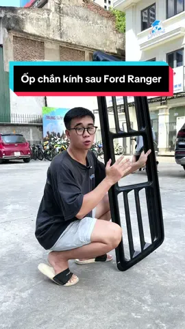 Ốp chắn kính sau mua ngay kẻo hết!  #LOKIN #xebantai #fordranger #trend #xuhuong 