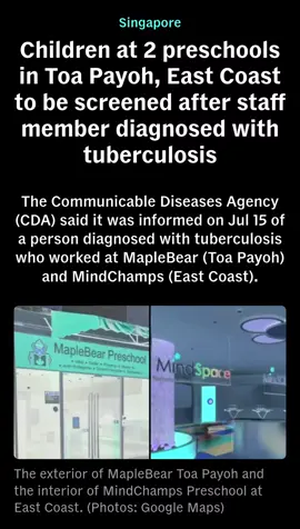 https://www.channelnewsasia.com/singapore/children-maplebear-toa-payoh-mindchamps-preschool-east-coast-tuberculosis-screening-5292221 #Singapore #tuberculosis #MapleBear #MindChamps 
