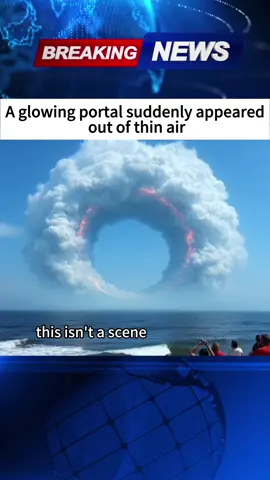 A glowing portal suddenly appeared out of thin air #usa #foryou #tiktok #news #fyp 