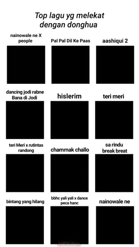 top 12 lagu yang melekat dengan donghua  #lagudonghua #donghuaedit #lagubolliwood #margadonghua #fyp 