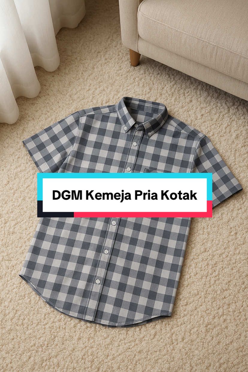 DGM Kemeja Pria Kotak#kemeja #kemejapria #kemejakotakkotak #fyp #gratisongkir 