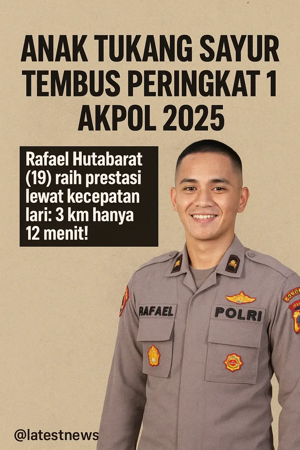 Inspirasi Bangkit dari Pasar ke Akpol 2025! Rafael Hutabarat, pemuda 19 tahun asal Banyuasin, Sumatera Selatan dan anak tukang sayur di Pasar Kenten Laut mencetak sejarah: dia jadi peringkat 1 di seleksi Polda Sumsel Akpol 2025! Rahasianya? Disiplin luar biasa. Setiap hari subuh, Rafael antarkan ibunya ke pasar, lalu lanjut jogging dua jam di udara dingin pagi. Ditambah bimbingan belajar yang dia ikuti dengan serius. Hasilnya? 3 km lari hanya dalam 12 menit. Pesannya: Jangan biarkan latar belakang menahan langkahmu. Dengan niat, kerja keras, dan semangat, impian besar bukan lagi sekadar cerita. #beritaterkini #latestnews #adaapahariini #generasimuda #anakmuda 
