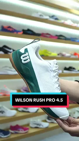 Wilson Rush Pro 4.5#CapCut#wilson #giaythethao#chinhhang 