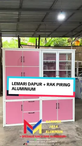 Lemari dapur + rak piring modern tanpa khawatir jabuk dan rayap?? solusi nya lemari aluminium yakk yuk datang ke workshop kami  atau via online bisa banget  BEBAS CUSTOM SESUAI KEINGINAN KALIAN LOHH🔥🔥 info pemesanan 082152701800 #lemaridapur #aluminium #kitchensetbalikpapan #balikpapan #aluminium 