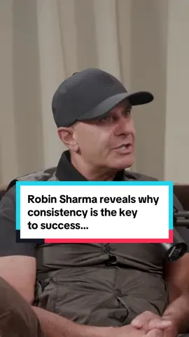 Robin Sharma explains how consistency can impact your life! #consistencyiskey #mindset #success #podcast 