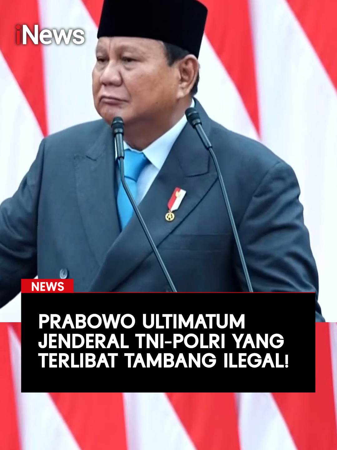 Presiden Prabowo Subianto memberi peringatan kepada para jenderal di TNI maupun kepolisian yang terlibat dalam tambang ilegal di Indonesia. Peringatan tersebut disampaikannya saat pidato kenegaraan pertamanya di Sidang Tahunan MPR dan Sidang Bersama DPR-DPD, pada Jumat (15/8/2025). Prabowo menyebut, terdapat 1.063 tambang ilegal di Indonesia. Menurut dia, setelah dihitung, tambang ilegal itu bisa menjadi pendapatan negara sampai ratusan triliun. Baca selengkapnya hanya di  https://www.inews.id/news #iNews #PrabowoSubianto #PidatoPrabowo #PrabowoUltimatumJenderal #JenderalTNI #TambangIlegal #JenderalPolri
