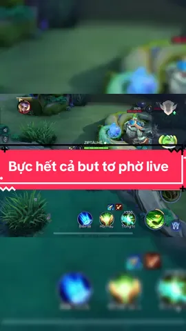 Bực hết cả but tơ 🤡#lienquanmobile_garena #lienquanmobile #xuhuongtiktok #xuhuong #ziptauhe 