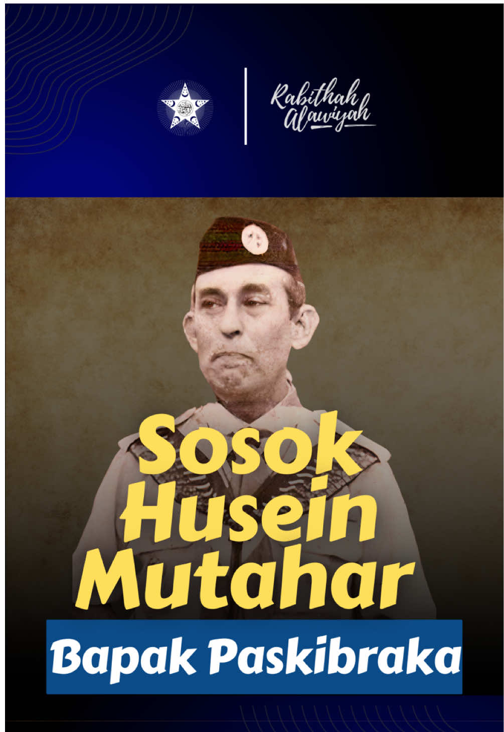 Sosok Husein Mutahar - Bapak Paskibraka