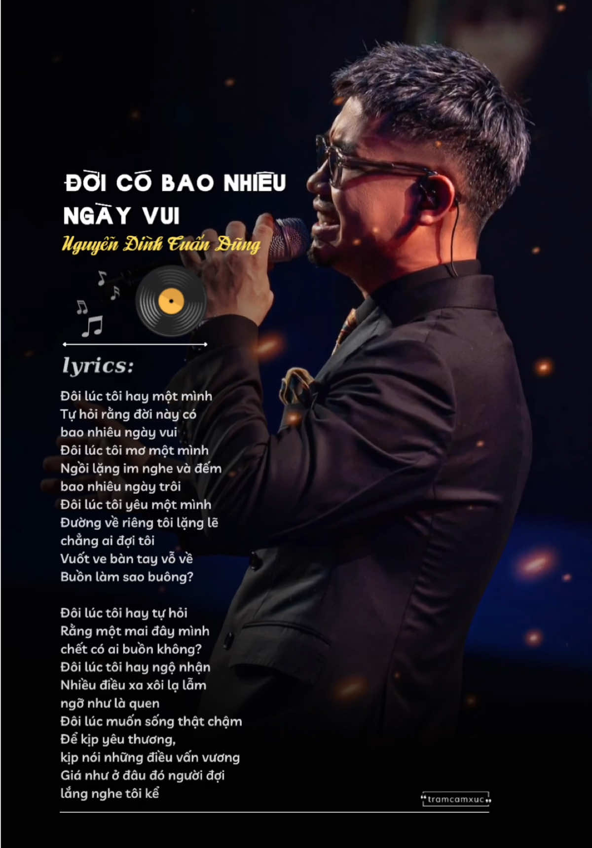 Đôi lúc tôi hay ngộ nhận nhiều điều xa xôi lạ lẫm ngỡ như là quen… #doicobaonhieungayvui #nguyendinhtuandung #tramcamxucmusic #nhachaymoingay #lyrics 