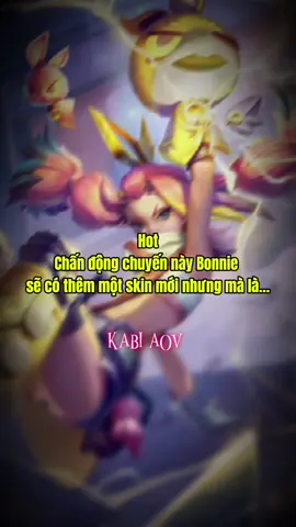 Tin Hot Bonnie sẽ được Chuyển Giao Skin từ Tây Thi qua Thời Đại chuyển giao sát nhập 2 tựa game đã đến 🔥✨ Cre: HUY DINH GROUP NOX AOV #lienquan #lienquanmobile #fyp #xyzbca #GamingOnTikTok 
