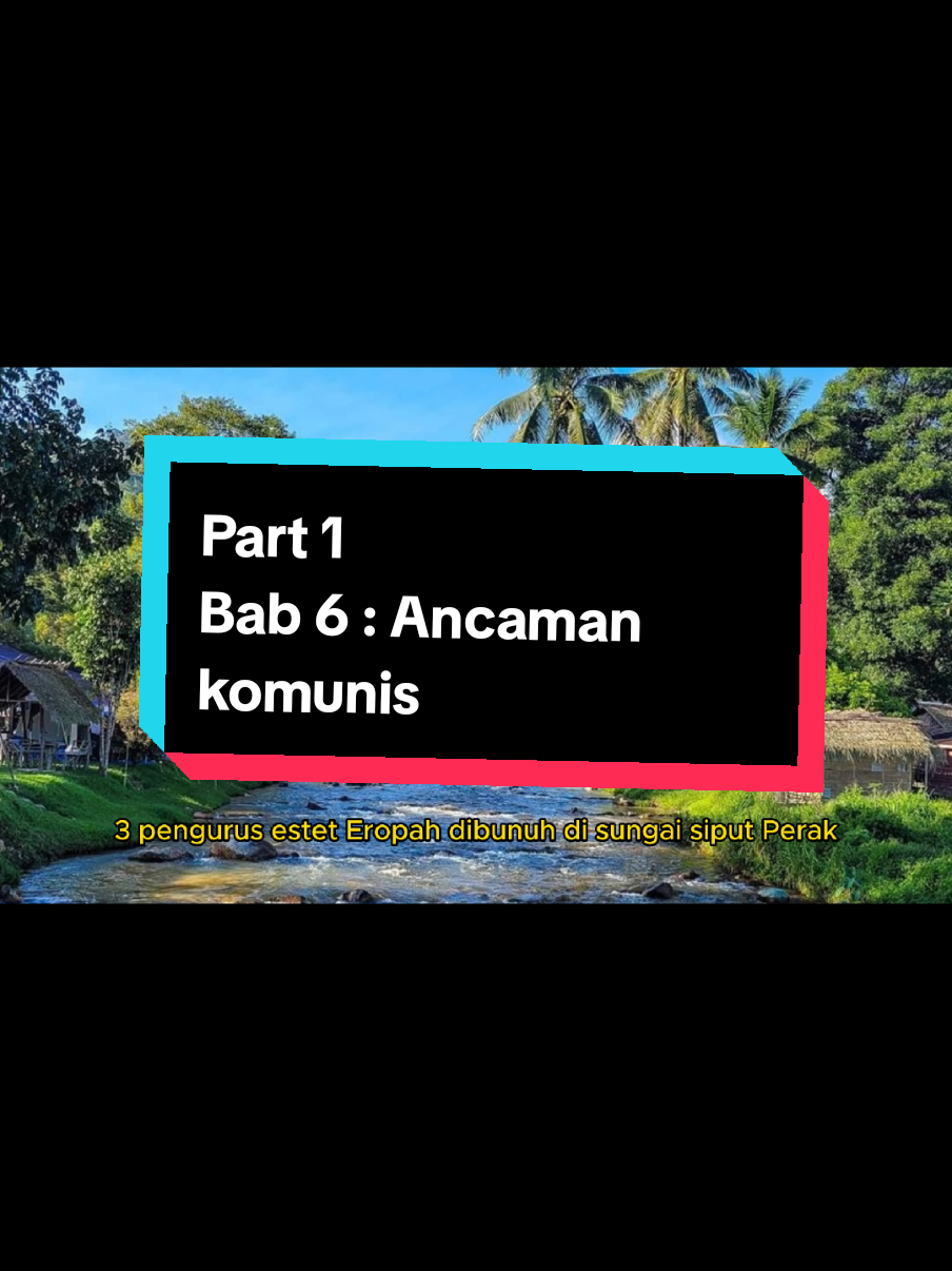 (Part 1) Bab 6 Ancaman komunis & pengisytiharan darurat [Tingkatan 4] Sumber :  - Buku teks sejarah tingkatan 4 - Video Sekolah Menengah Bahagian Kuching #spm #fokussejarahspm #fypage #fyp #sejarahtingkatan4 #kuchingsarawak #spm #sejarah 