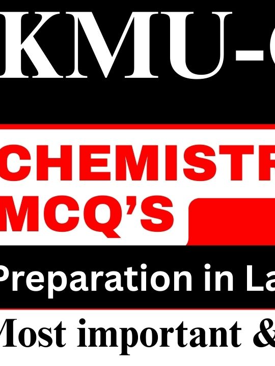 🚨 KMU-CAT 2nd TEST 2025 CHEMISTRY MCQS-1d 🚨 #kmucat #kmu #kmutest #kmuadmission #medical 📌 Prepare for your KMU-CAT, MDCAT, ETEA, NUMS, NEET, NTS, and MCAT exams with our most important and frequently repeated multiple-choice questions (MCQs).  🎯 Subscribe to our YouTube channel for comprehensive test preparation, including:  ✅  
