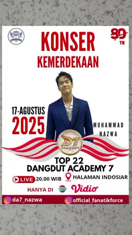 🇮🇩 MERDEKA BERSAMA MUSIK! 🎉 Konser Kemerdekaan 17 Agustus bakal jadi momen paling pecah tahun ini! ✨ Deretan artis & penyanyi papan atas siap mengguncang panggung! 🔥 Dan pastinya… IDOLA KITA SEMUA — *Abang Nazwa* live langsung dari : 📍Halaman Studio Indosiar  📆 17 Agustus 2025 📺 Live di Indosiar JANGAN SAMPAI KETINGGALAN !!!! #KonserKemerdekaan2025 #AbangNazwa #Indosiar #17anMerdeka #musikuntukindonesia 