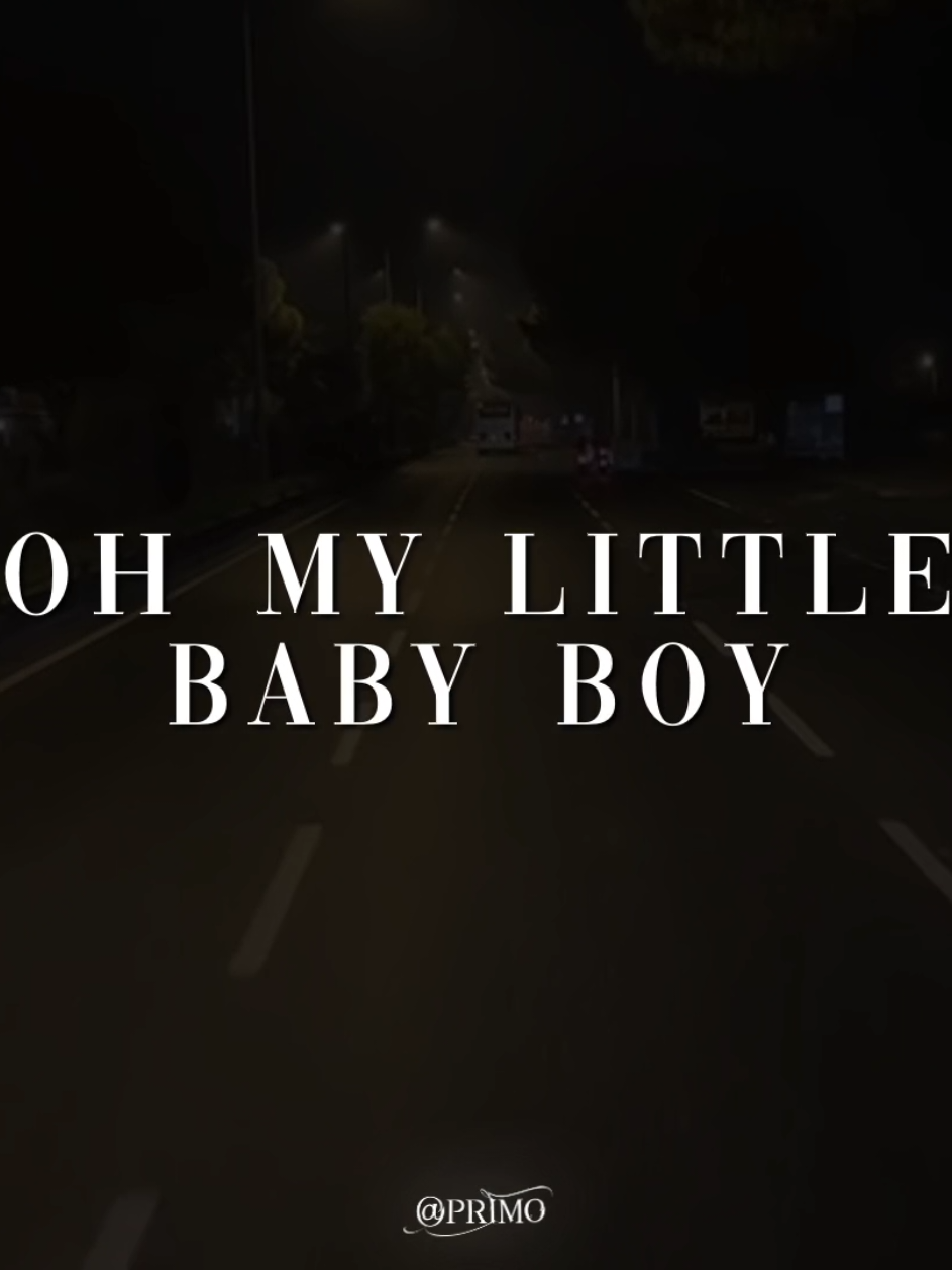 my baby boy >>>> #songs #lyrics #music #aesthetic #fyp 