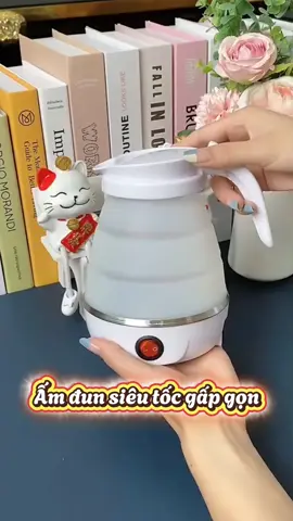 Ấm siêu tốc gấp gọn tiện lợi#amsieutoc #amdunnuocgapgon #xuhuong 