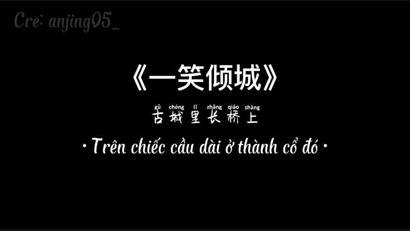 Phần 161｜一笑倾城 (P2) #lyrics #vietsub #一笑倾城 #nhattieukhuynhthanh #odayconhacchill #nhactamtrang #nhactrungquoctamtrang #douyin #foryou #xuhuong #fpyシ #anjing05_ 
