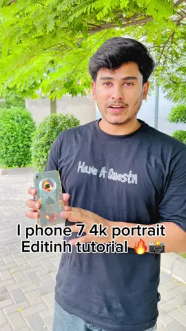 I phone 7 4k portrait Editing tutorial 🔥📸@👑 مرزا علی 👑 #foryourpage #foryouofficial #fyp #tutorial #foryoupageofficiall 