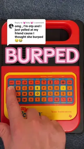 Replying to @💓Abby💓 omg, I’m otp and I just yelled at my friend because I thought she burped. #Bubala #ThemeParkGeek #UnderwearGeek #SpeakAndSpell #GeekAndSpell 